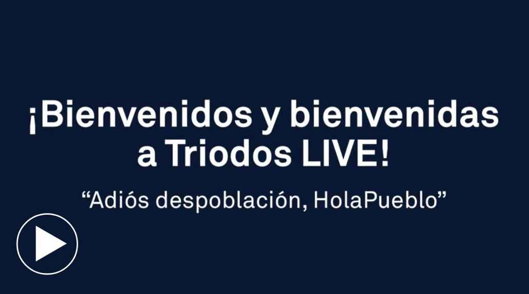 Triodos Live: Hola Pueblo